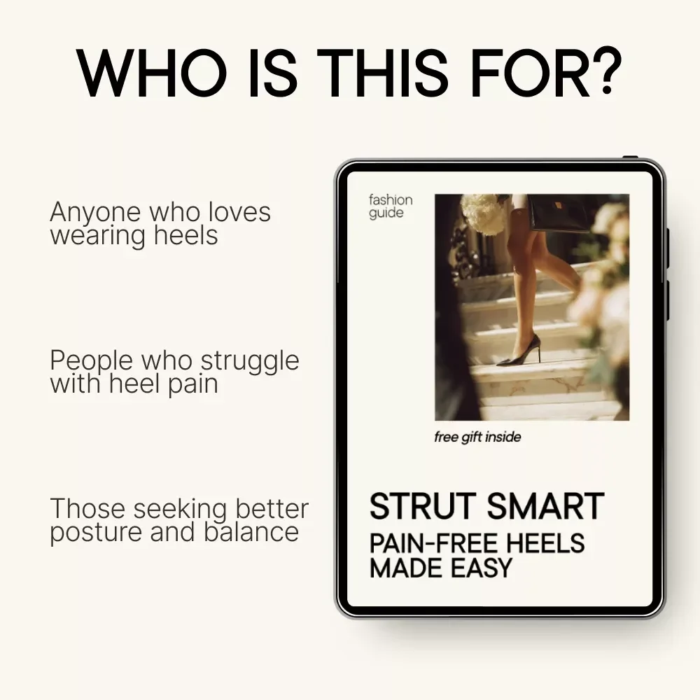 Strut Smart: Pain-Free Heels Made Easy - A Complete Guide on How to Walk in Heels Without Pain