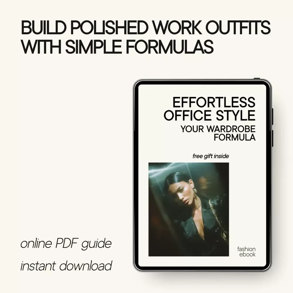 Effortless Office Style: Your Wardrobe Formula | Work Outfit Formulas Guide | Capsule Work Wardrobe eBook | Professional Office Style Digital Download