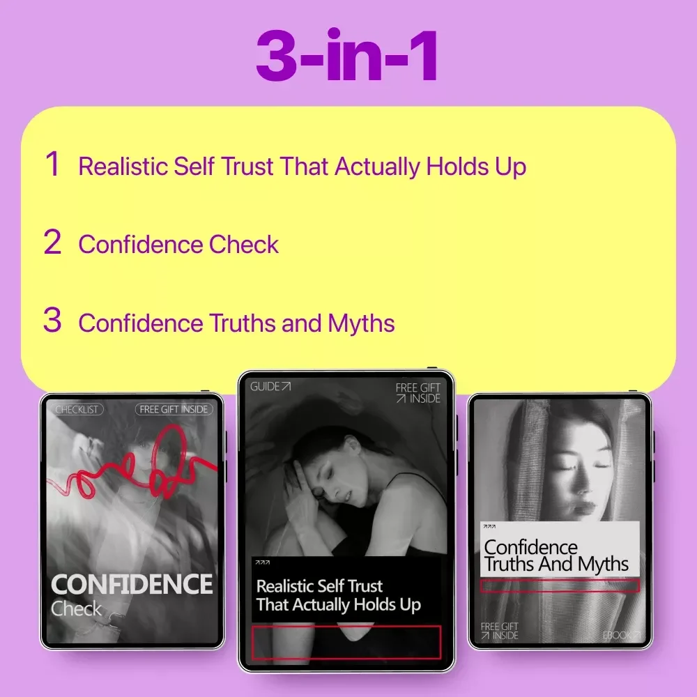 What Confidence Truly Is - 3 in 1 Digital Download Bundle: Self-Trust, Confidence Check & Myths