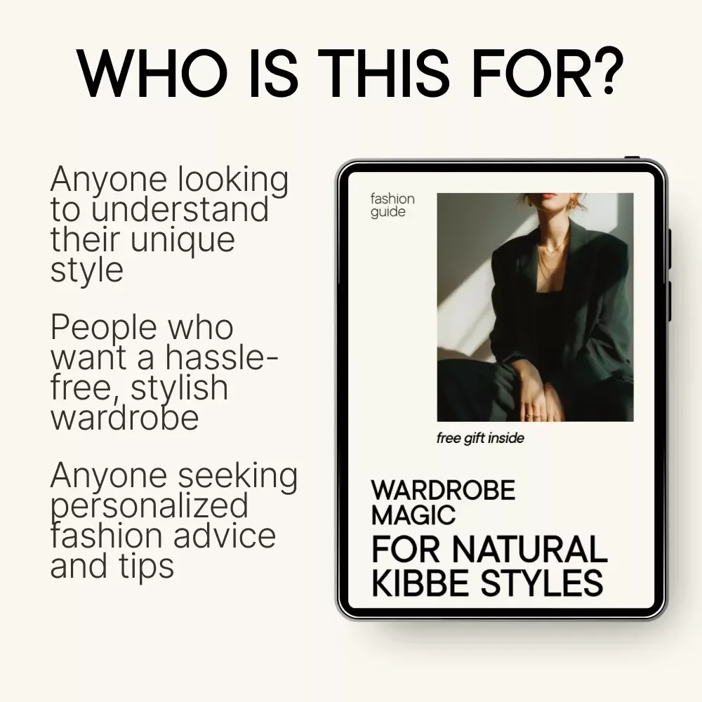 Wardrobe Magic for Natural Kibbe Styles Guide: Outfit Ideas for Effortless Style