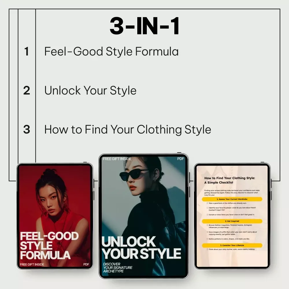 How to Dress in a Way That Feels Like You: 3-in-1 Digital Bundle to Find a Personal Style That Feels Good – Feel-Good Style Formula, Simple Style Checklist & Signature Archetype Guide