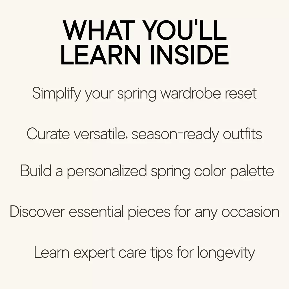 Renew Your Look for the Spring Season: Your Ultimate Wardrobe Reset Guide for a Fresh Spring Start