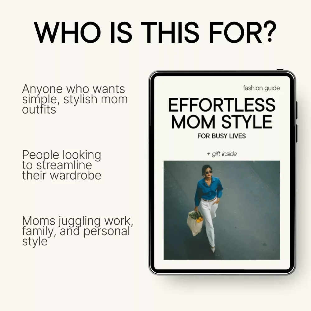 Effortless Mom Style for Busy Lives: Mom Outfit Ideas for Busy Moms