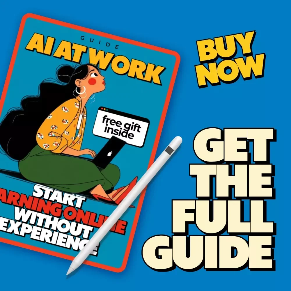 AI at Work: Start Earning Online Without Experience | Beginner-Friendly AI Online Work Guide, Digital Download, Make Money Online eBook, Side Hustle for Beginners