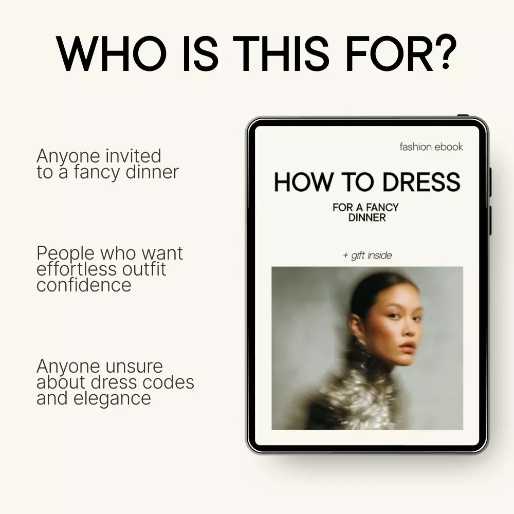 How to Dress for a Fancy Dinner Ebook | Elegant Outfit Guide for Formal Events | How to Dress for a Fancy Dinner with Confidence