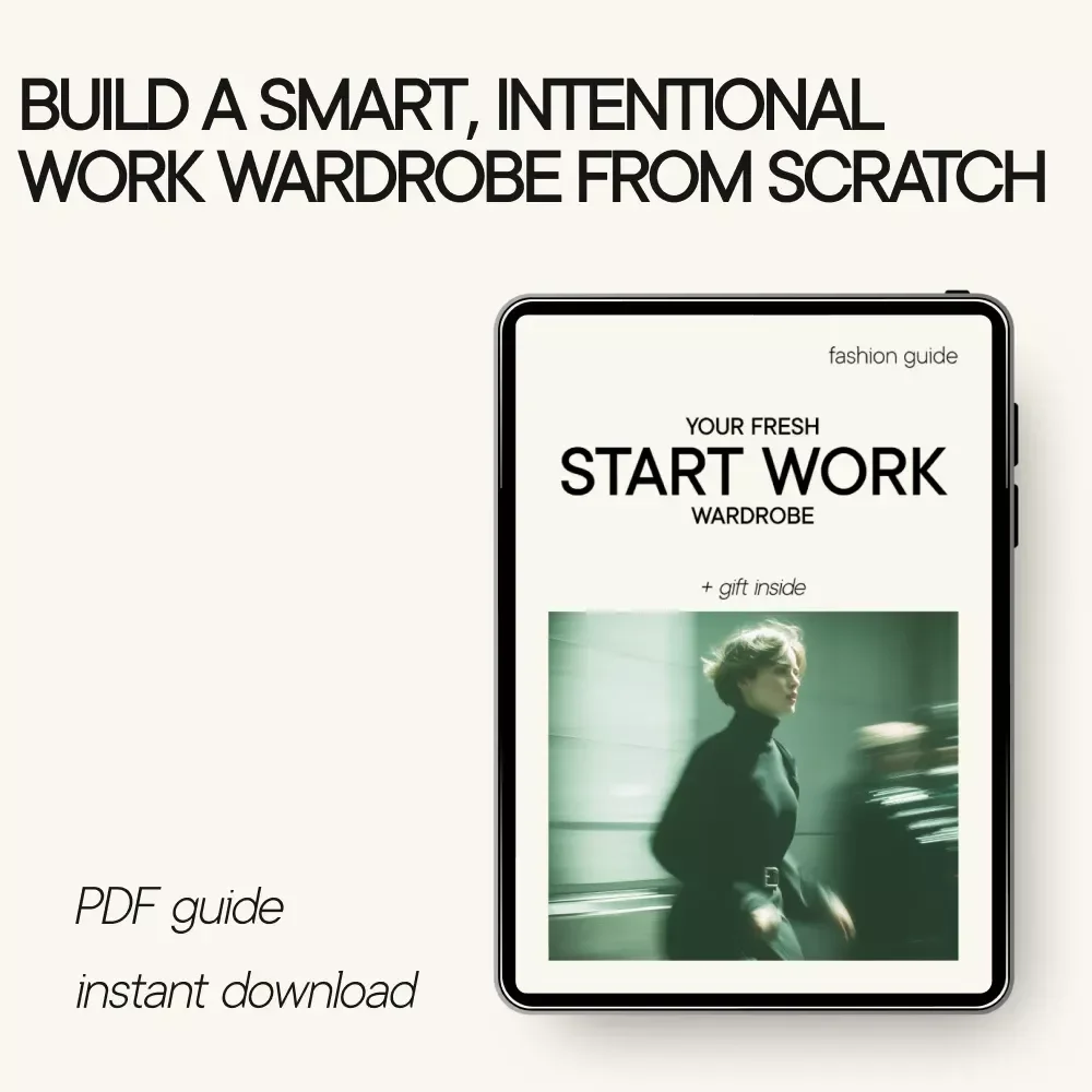 Your Fresh Start Work Wardrobe – Minimalist Work Capsule Guide, Professional Style Reset, Smart Office Clothing Planner, Digital Download