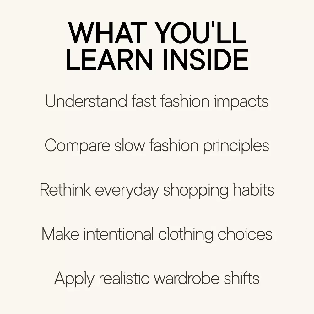Choosing Clothes With Intention – A Thoughtful Wardrobe Guide | slow fashion vs fast fashion eBook for Conscious Shoppers