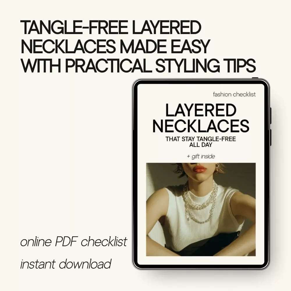 Layered Necklaces That Stay Tangle-Free All Day: A Step-by-Step Guide for Perfect Layering
