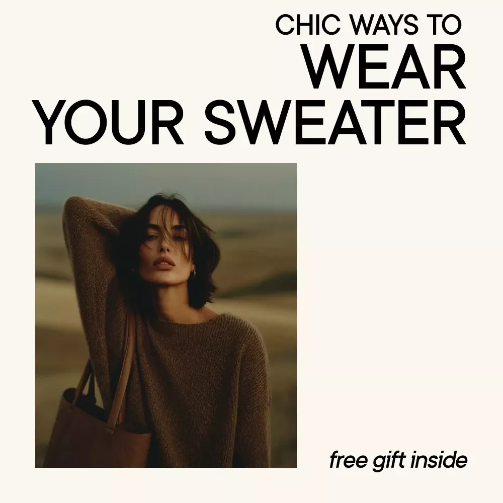 Chic Ways to Wear Your Sweater: A Stylish Guide to Elevating Your Sweater Outfits