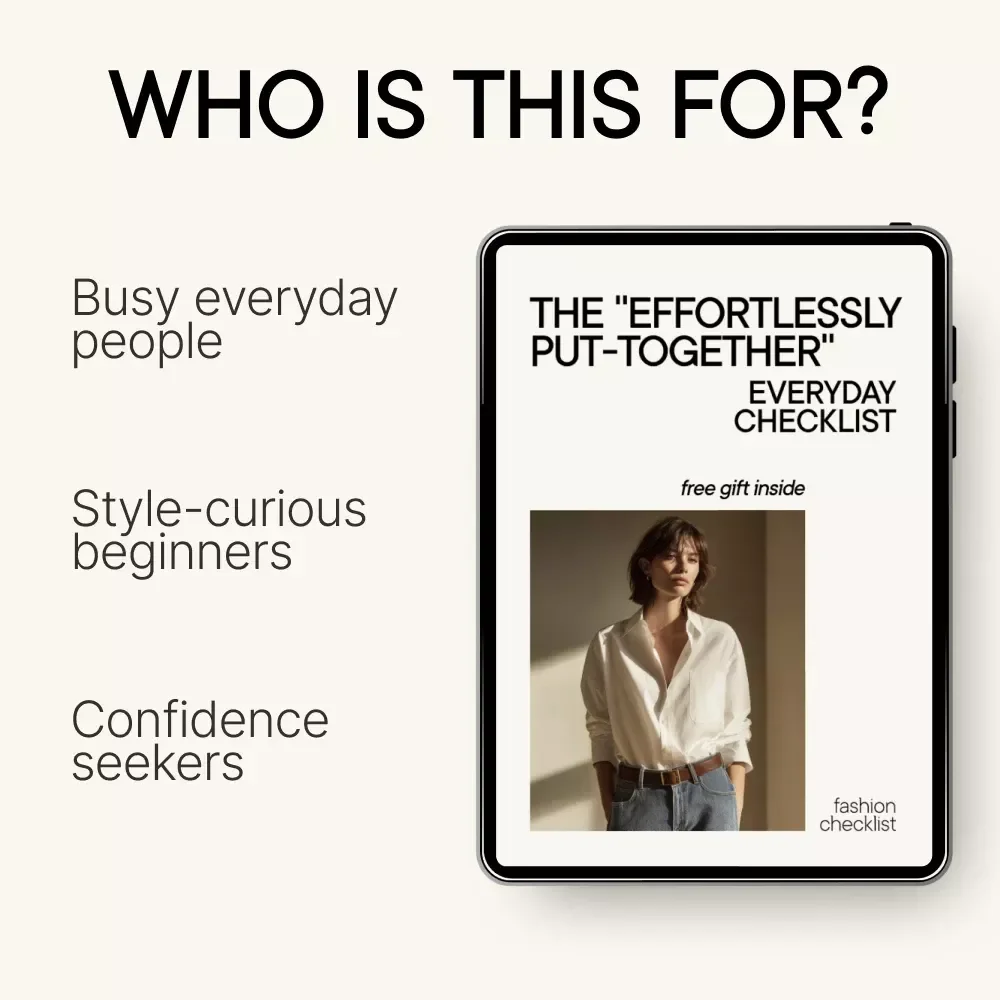 The “Effortlessly Put-Together” Everyday Checklist | How to Look More Put Together Everyday | Digital Style Checklist Download