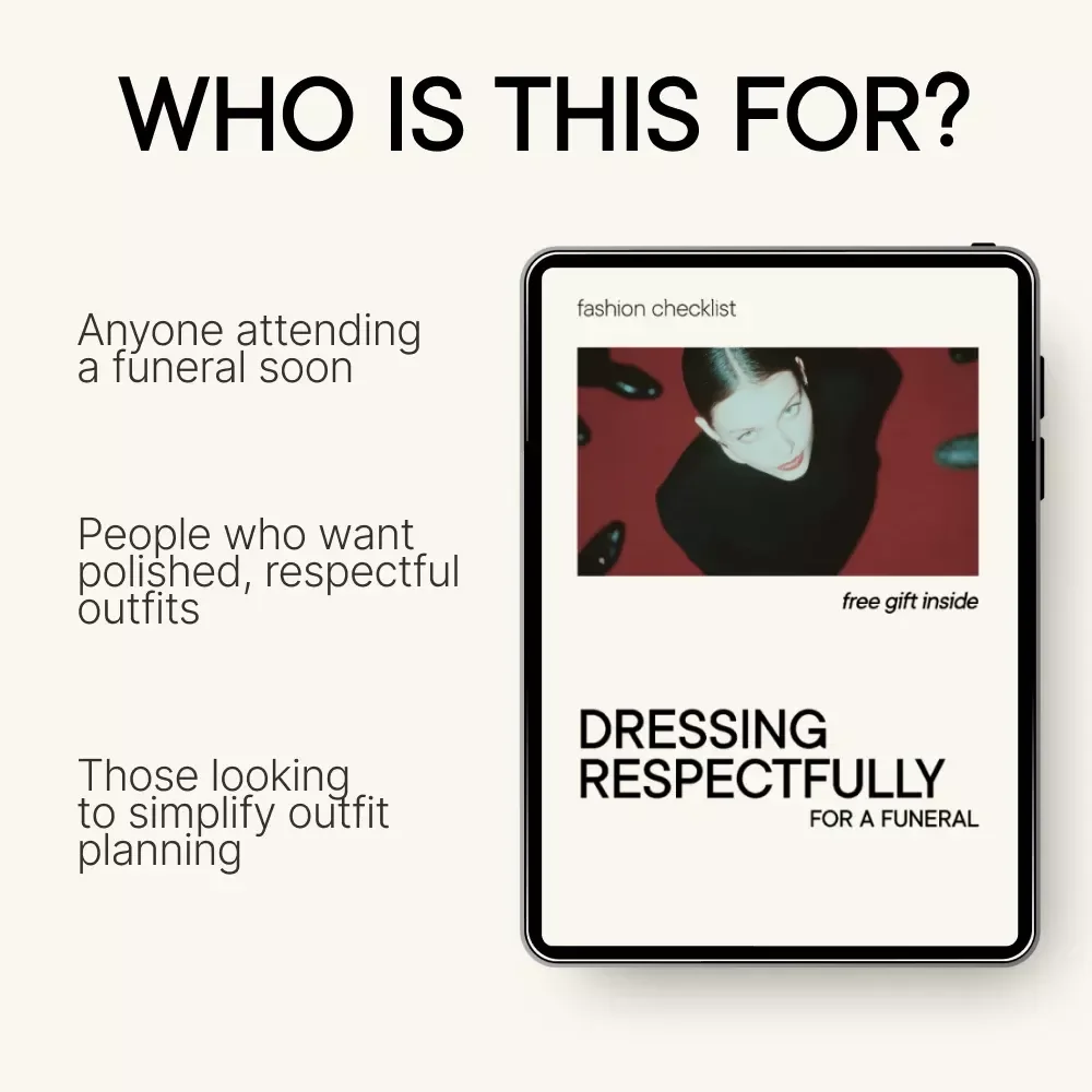 Dressing Respectfully for a Funeral: Essential Checklist for What to Wear to a Funeral