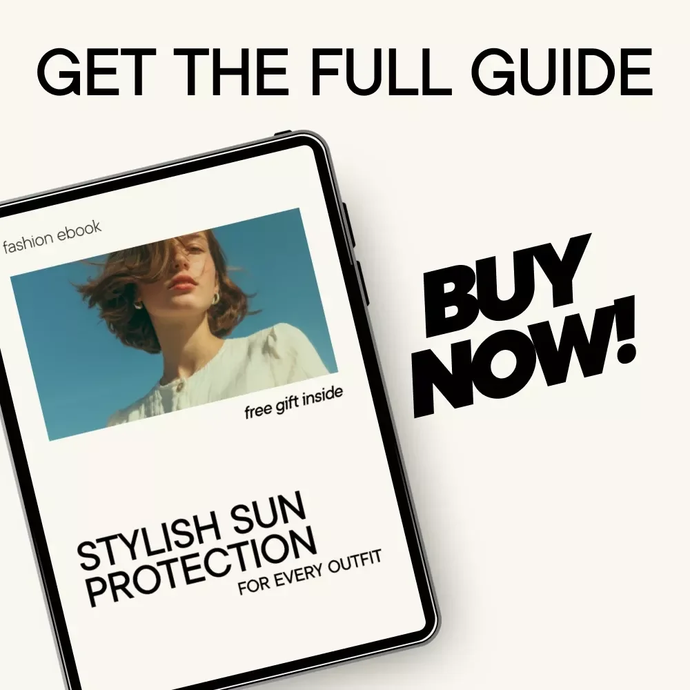 Stylish Sun Protection for Every Outfit | Digital Guide on Sun Protective Clothing, UPF Fabrics, Chic Sun-Safe Fashion & Accessories | Instant Download eBook