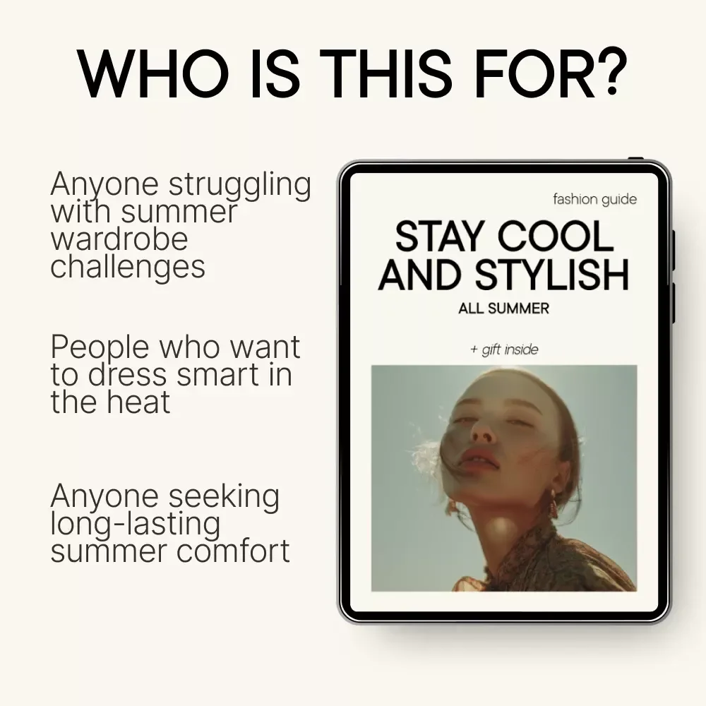 Stay Cool and Stylish All Summer – Your Ultimate Guide to Summer Wardrobe Comfort