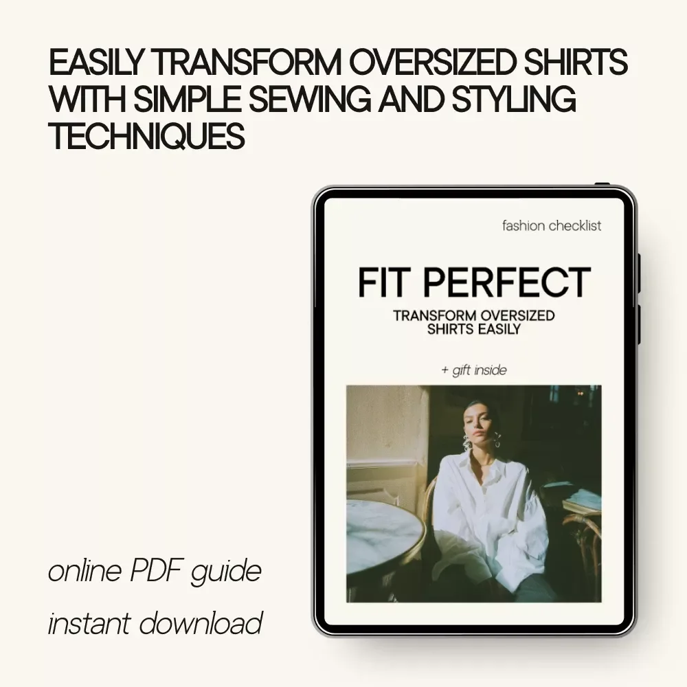 Fit Perfect: Transform Oversized Shirts Easily - A Step-by-Step Guide to Altering and Styling Too-Big Shirts
