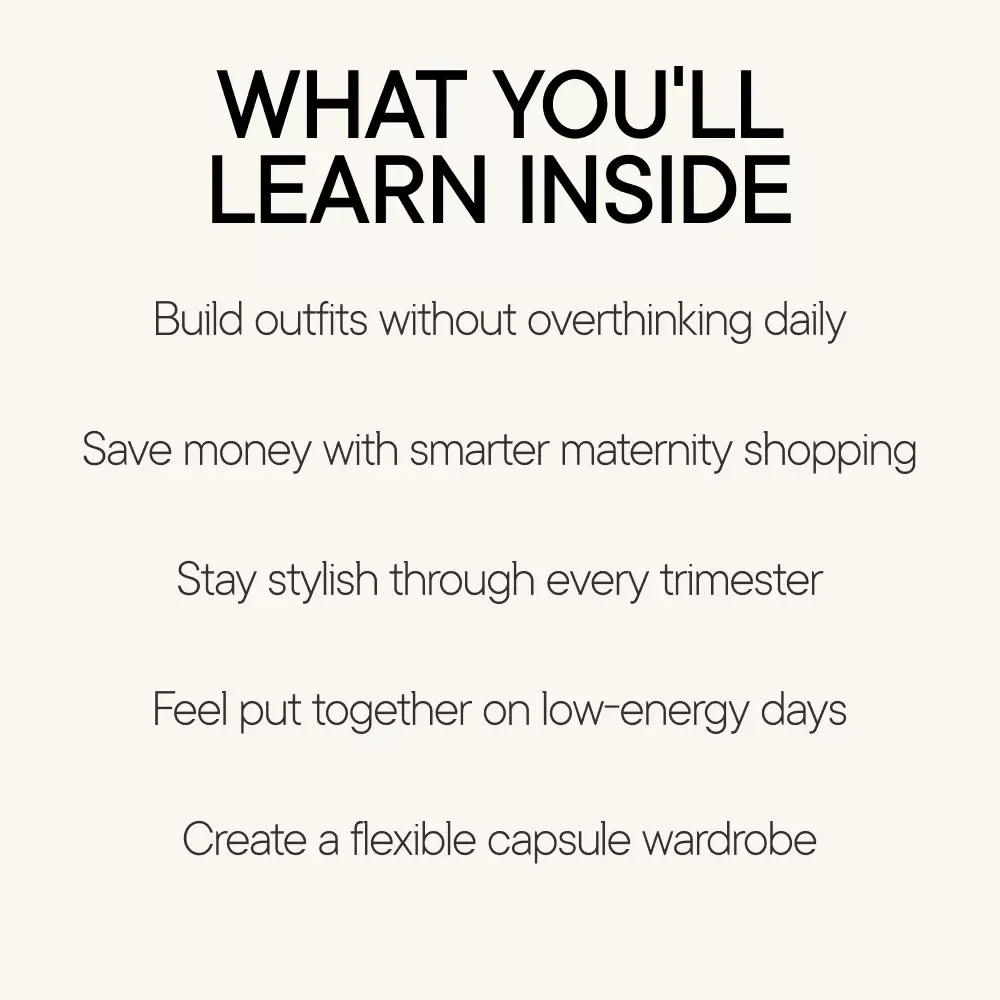 Staying Stylish Through Pregnancy – A Practical eBook on how to look stylish while pregnant, Build a Maternity Wardrobe You’ll Actually Wear