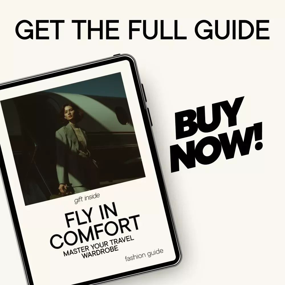Fly in Comfort: Master Your Travel Wardrobe | Ultimate Airplane Outfit Guide, Travel Capsule Wardrobe eBook, Comfortable & Stylish Flight Clothing Checklist
