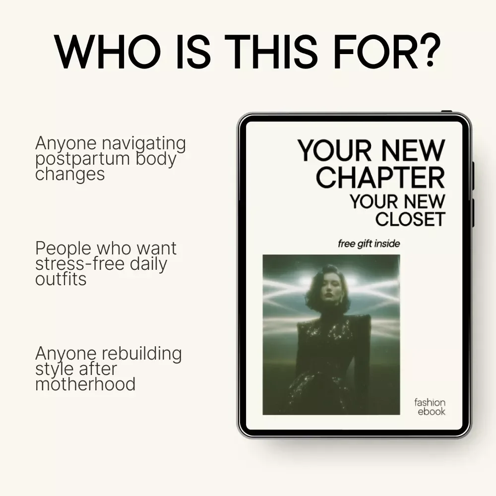 Your New Chapter Your New Closet | Postpartum Wardrobe Essentials eBook for New Moms, Simple Style Reset Guide