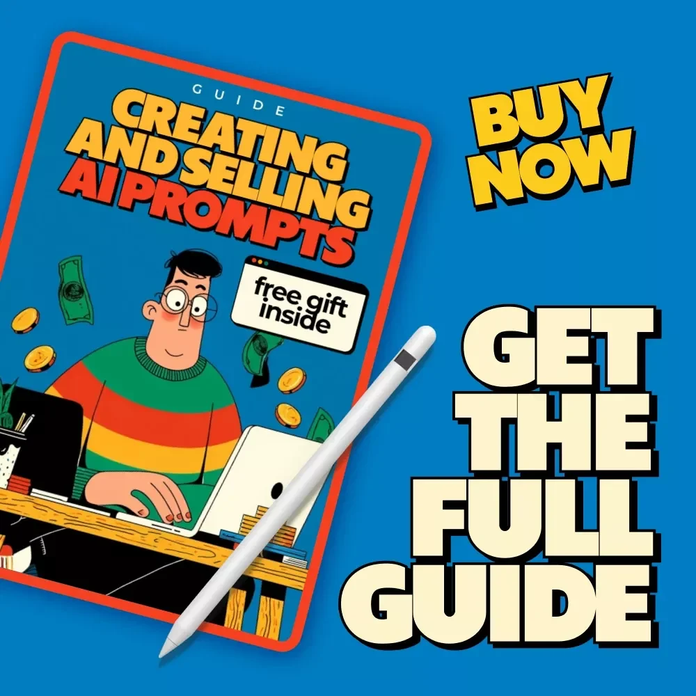 Your Guide to Creating and Selling AI Prompts – Digital Download eBook for AI Prompt Crafting, Selling Strategies & Passive Income