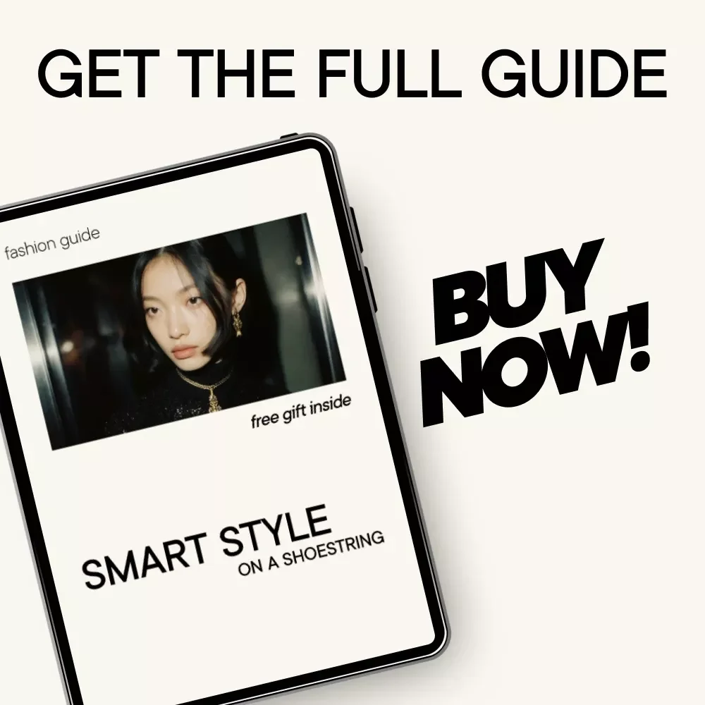 Smart Style on a Shoestring – A Practical Guide to How to Build a Wardrobe on a Budget with Timeless Style