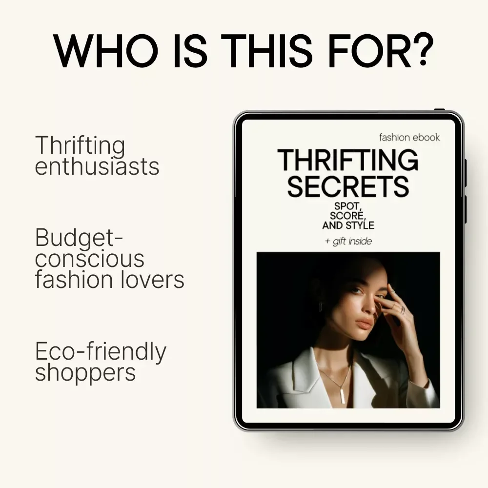 Thrifting Secrets: Spot, Score, and Style – Your Ultimate Guide to Finding Quality Thrifted Items