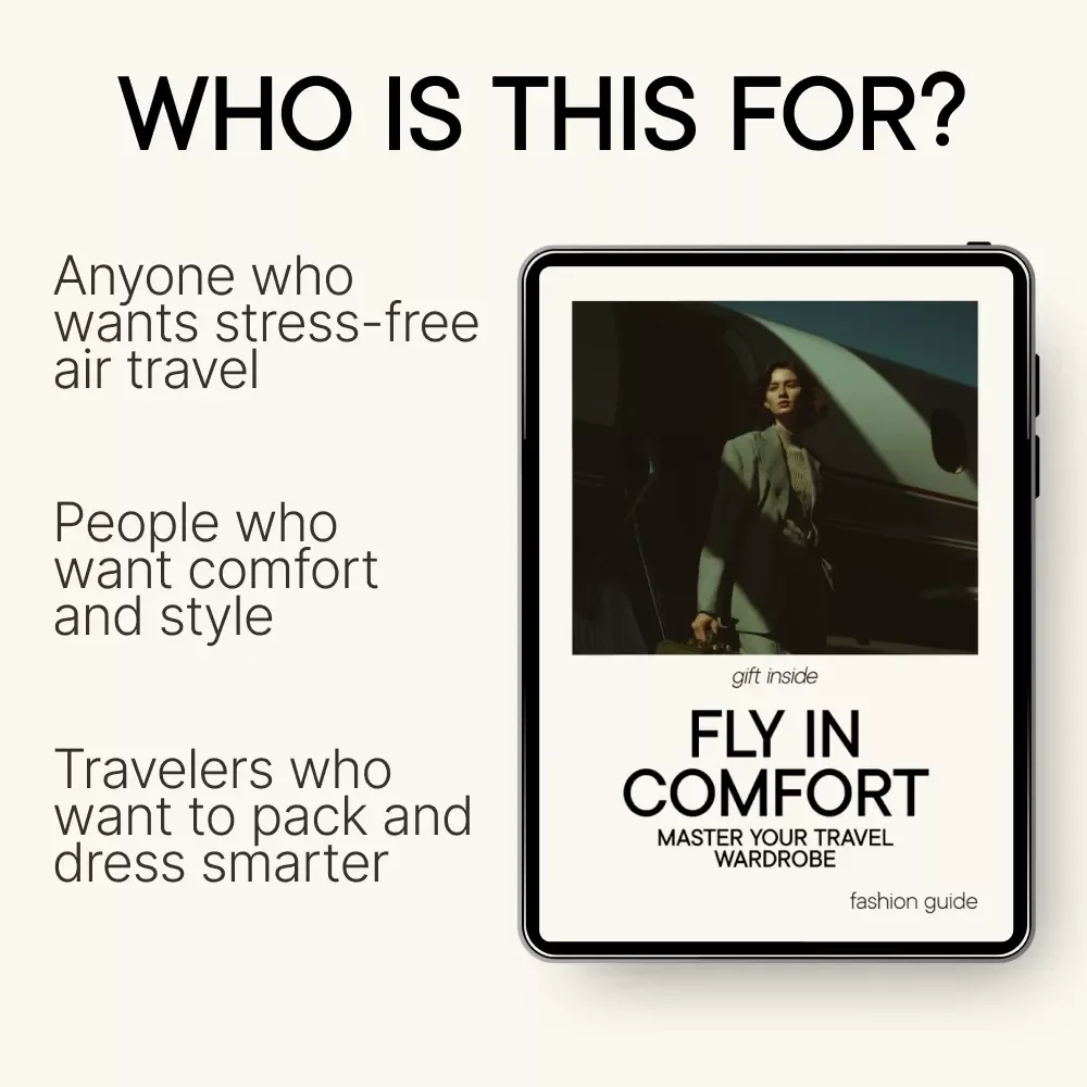 Fly in Comfort: Master Your Travel Wardrobe | Ultimate Airplane Outfit Guide, Travel Capsule Wardrobe eBook, Comfortable & Stylish Flight Clothing Checklist