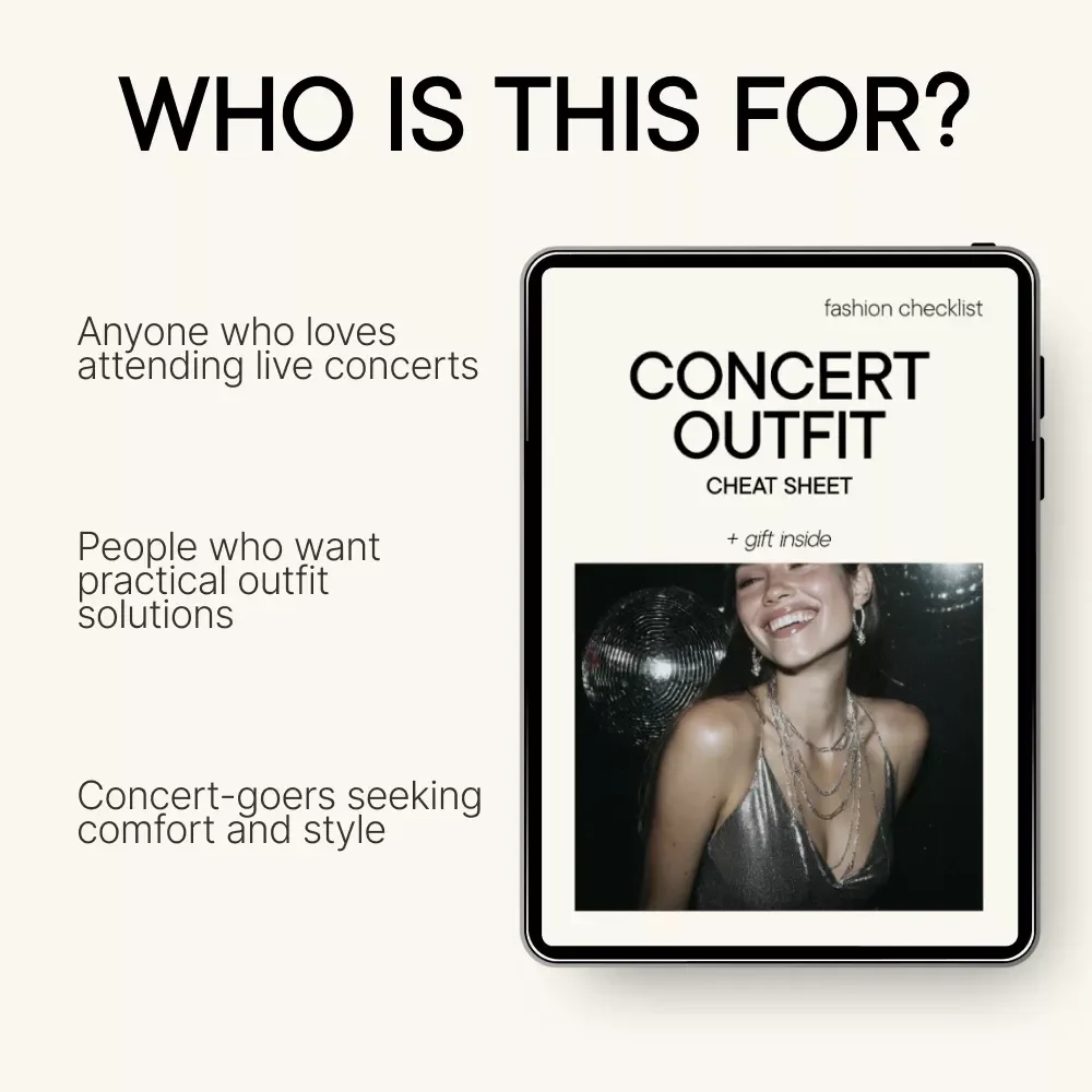 Concert Outfit Cheat Sheet: Your Ultimate Guide to What to Wear to a Concert