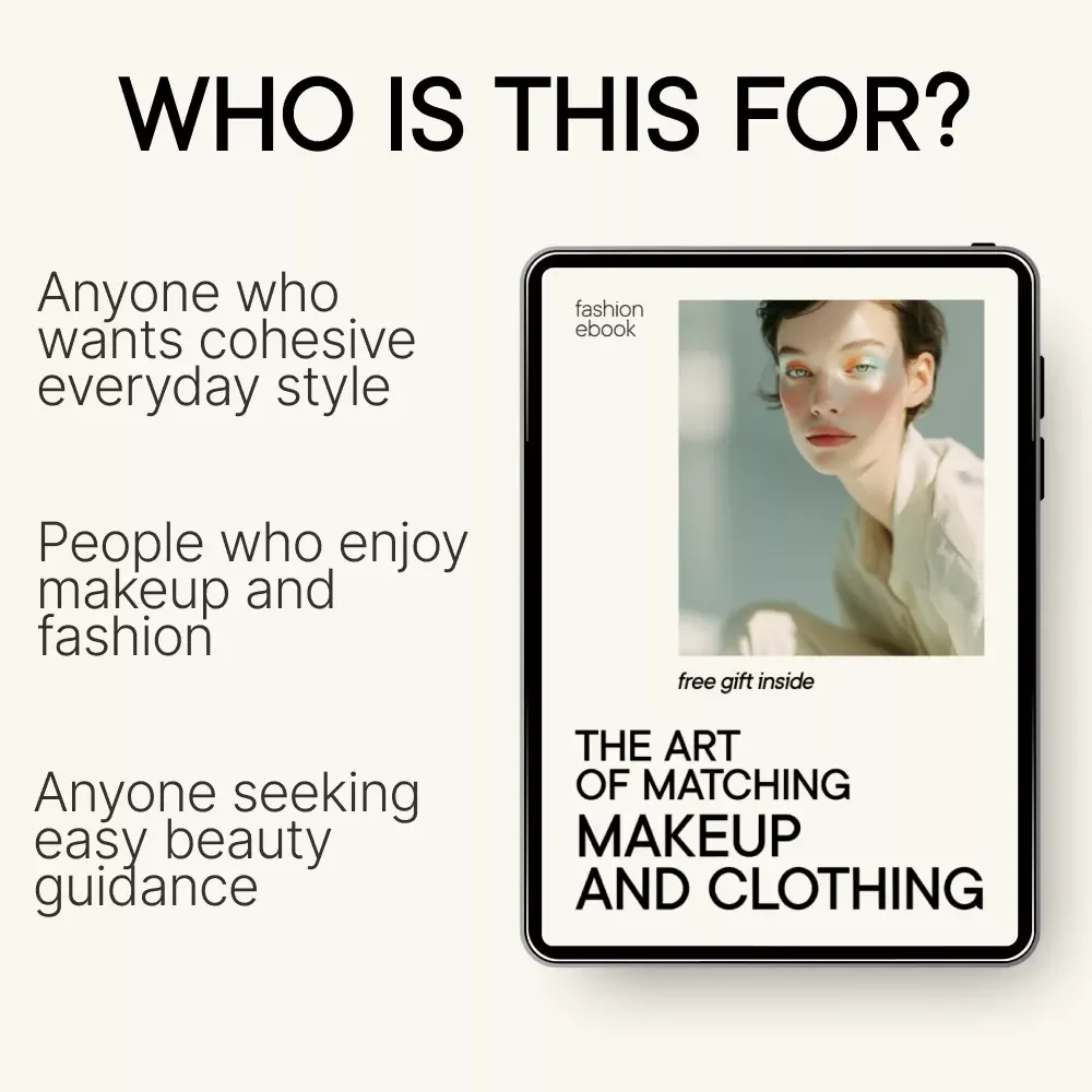 The Art of Matching Makeup and Clothing – Digital Makeup Guide, Color Harmony Beauty eBook, Outfit Coordination Checklist