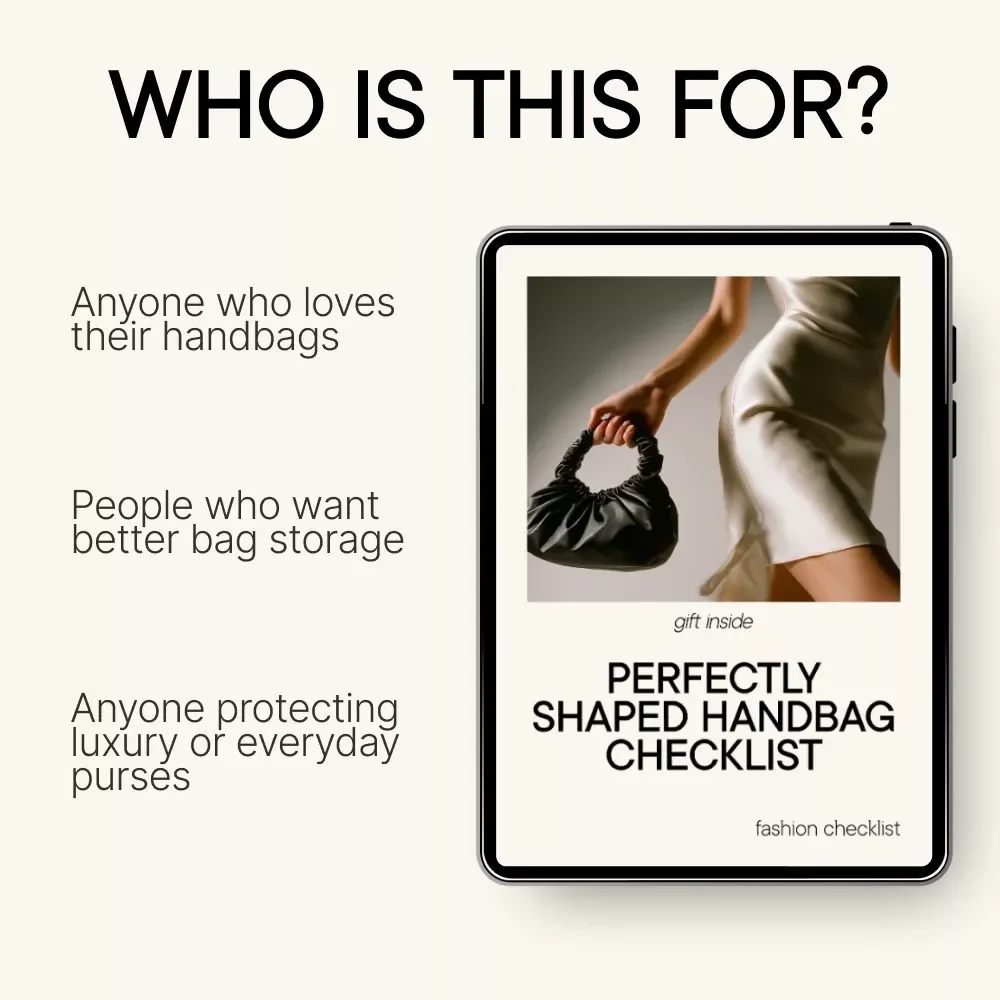Perfectly Shaped Handbag Checklist – How to Store Handbags to Keep Their Shape, Purse Care & Storage Guide, Digital Download