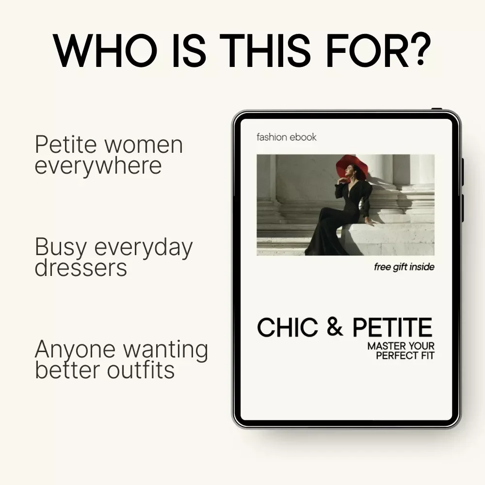 Chic & Petite: Master Your Perfect Fit – The Ultimate Style Guide with Petite Styling Tips for Short Women