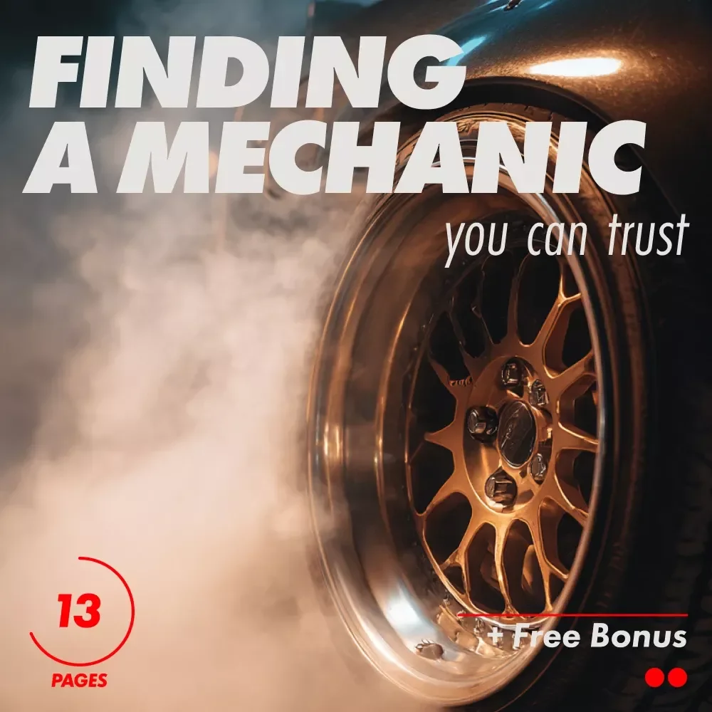 Finding a Mechanic You Can Trust - A Practical Guide to Finding a Good Honest Mechanic Near You