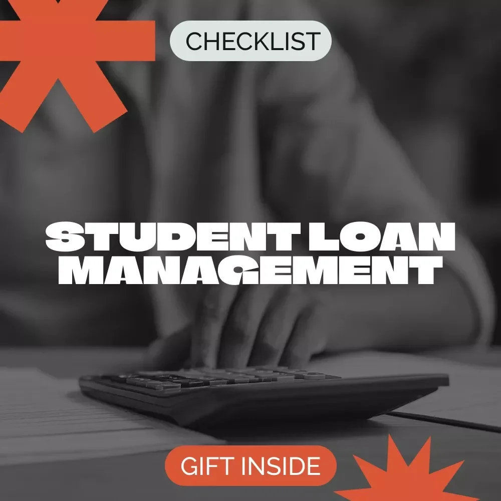 Student Loan Management Checklist – Legal Strategies for How to Get Out of Paying Student Loans, Forgiveness, IDR Plans, Refinancing & Financial Planning