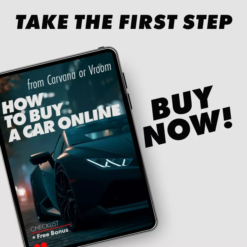 How to Buy a Car Online from Carvana or Vroom - A Step-by-Step Checklist
