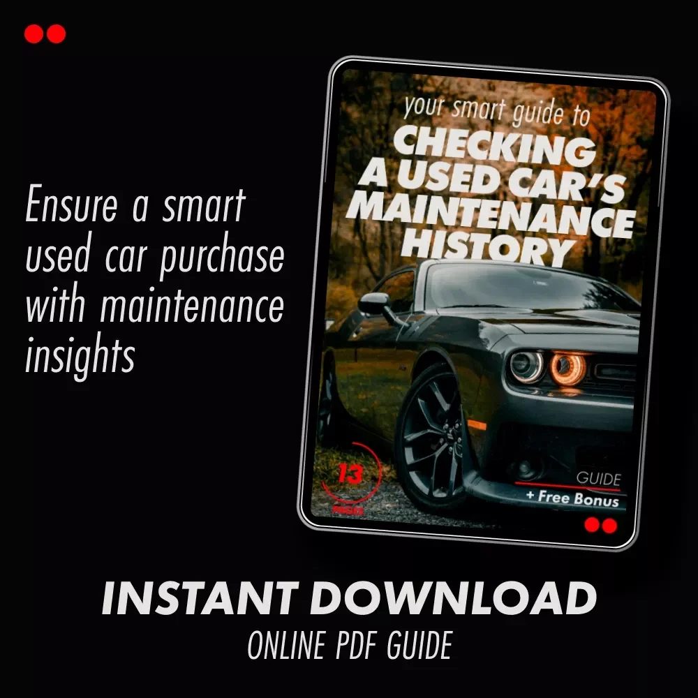 Your Smart Guide to Checking a Used Car’s Maintenance History – A Comprehensive Digital Guide for Savvy Car Buyers