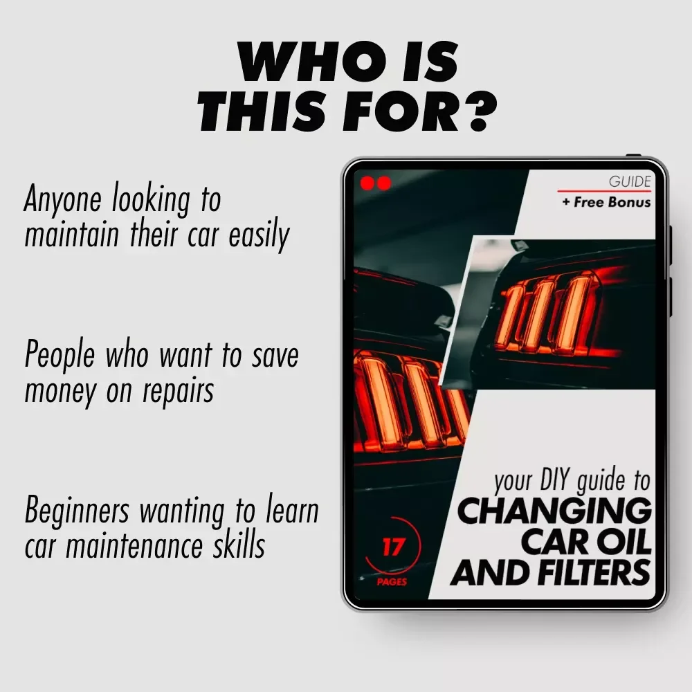 Your DIY Guide to Changing Car Oil and Filters: A Step-by-Step eBook for Car Maintenance Enthusiasts