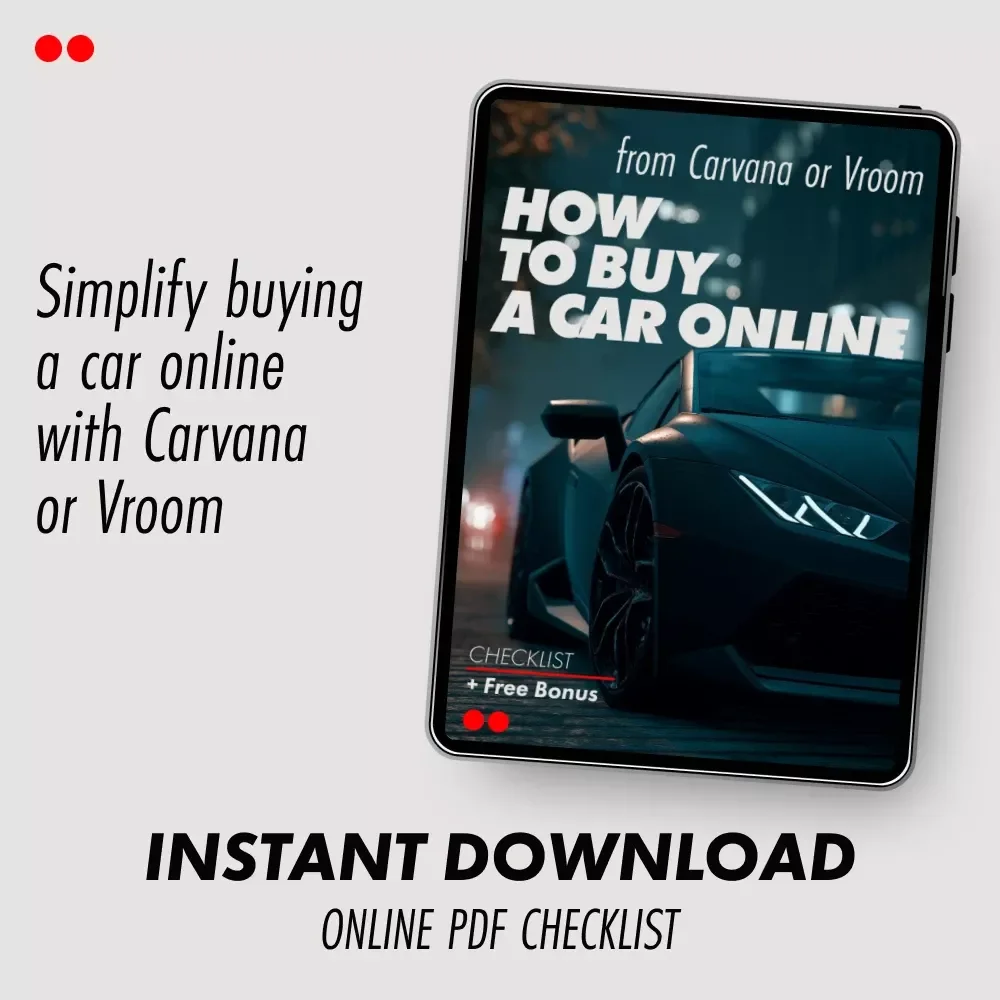 How to Buy a Car Online from Carvana or Vroom - A Step-by-Step Checklist