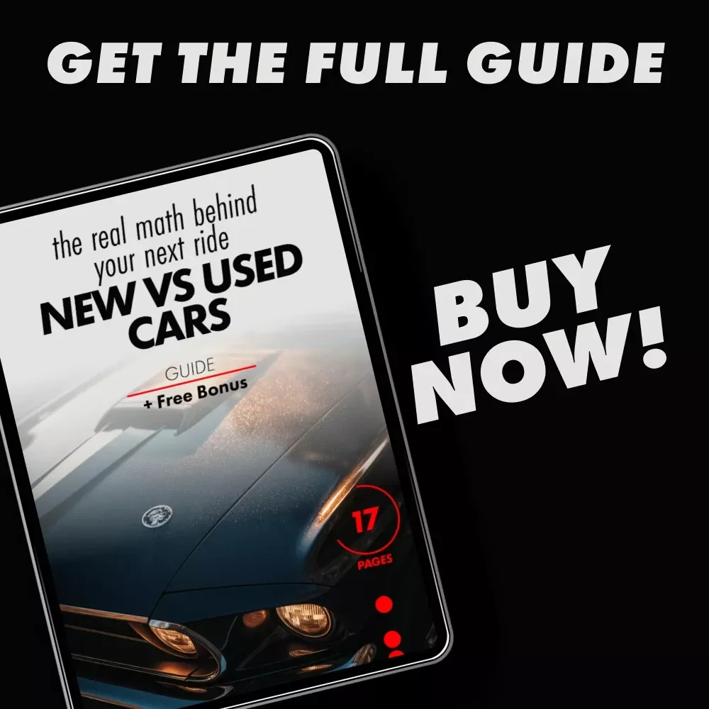 New vs Used Cars: The Real Math Behind Your Next Ride - Ultimate Guide to Car Buying Decisions