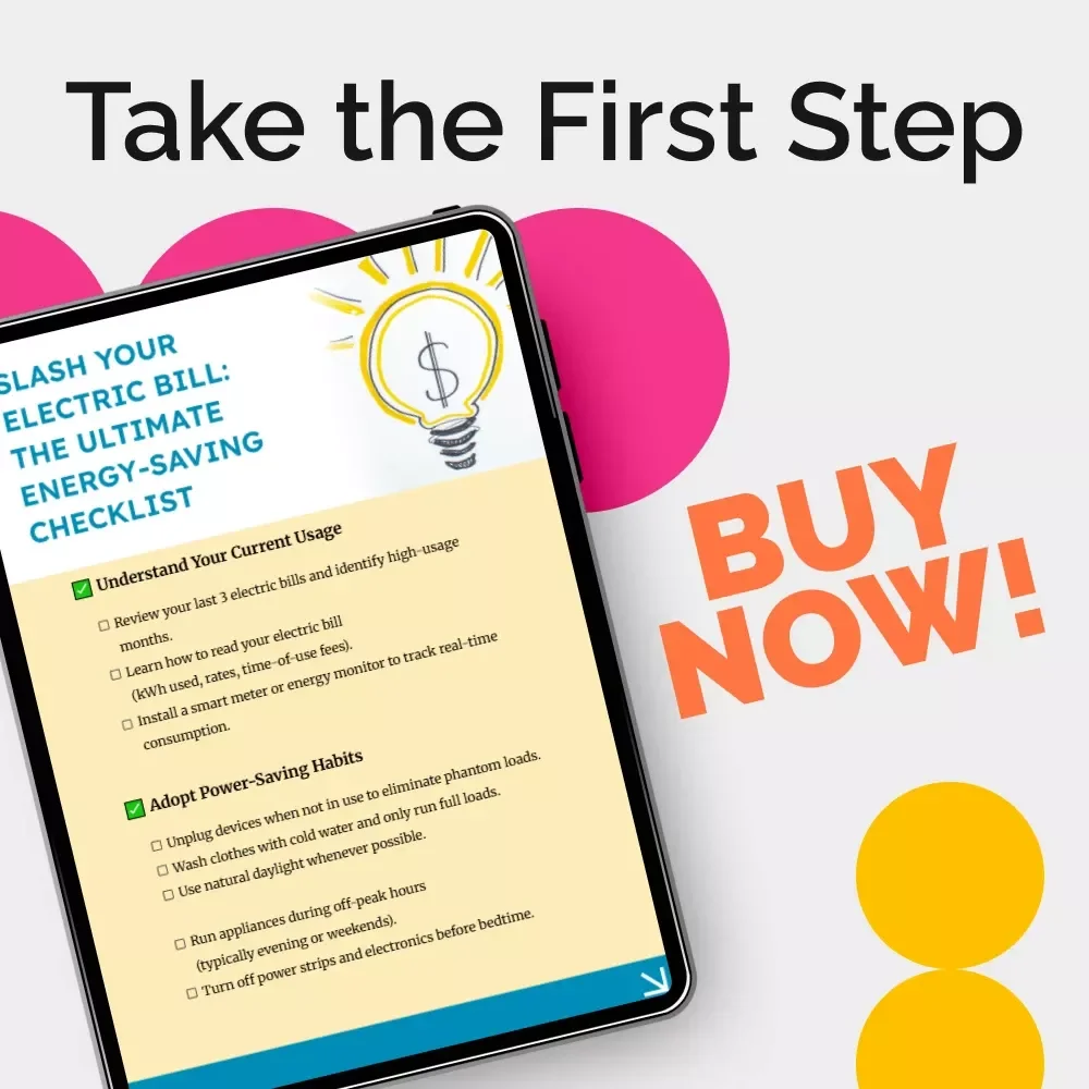 Slash Your Electric Bill: The Ultimate Energy-Saving Checklist | How to Save on Electric Costs