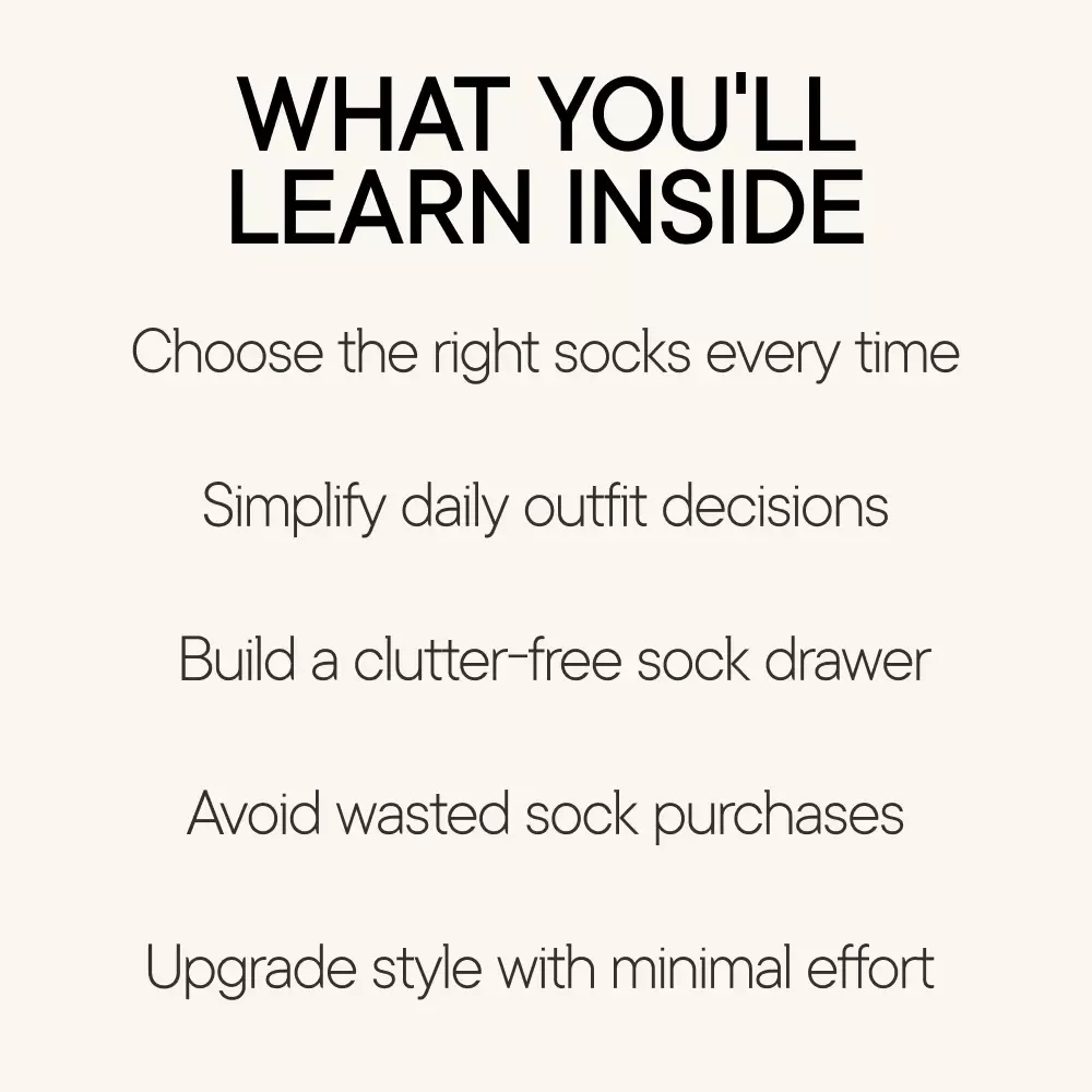 Find Your Perfect Pair of Socks – Digital Style Guide & Checklist for Everyday Socks, Crew Socks, No-Show Socks & Building a Smart Sock Drawer