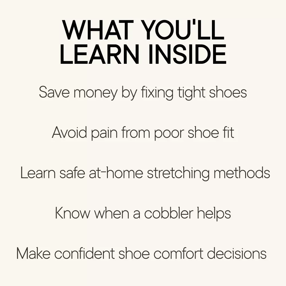 Give Your Shoes a Second Chance – Shoe Stretching Guide for Tight Shoes, At-Home Fixes, Cobbler Tips & Long-Term Comfort (Digital Download)