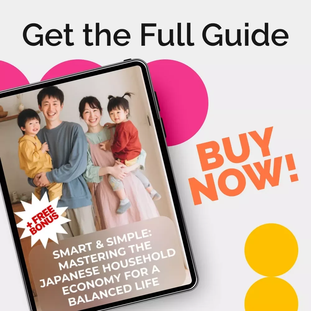 Smart & Simple: Mastering the Japanese Household Economy for a Balanced Life | Japanese Household Economy eBook | Mindful Budgeting Guide | Minimalism & Kakeibo Financial Planner