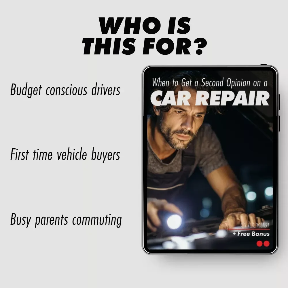 When to Get a Second Opinion on a Car Repair | Printable Car Repair Checklist for Smart Vehicle Owners
