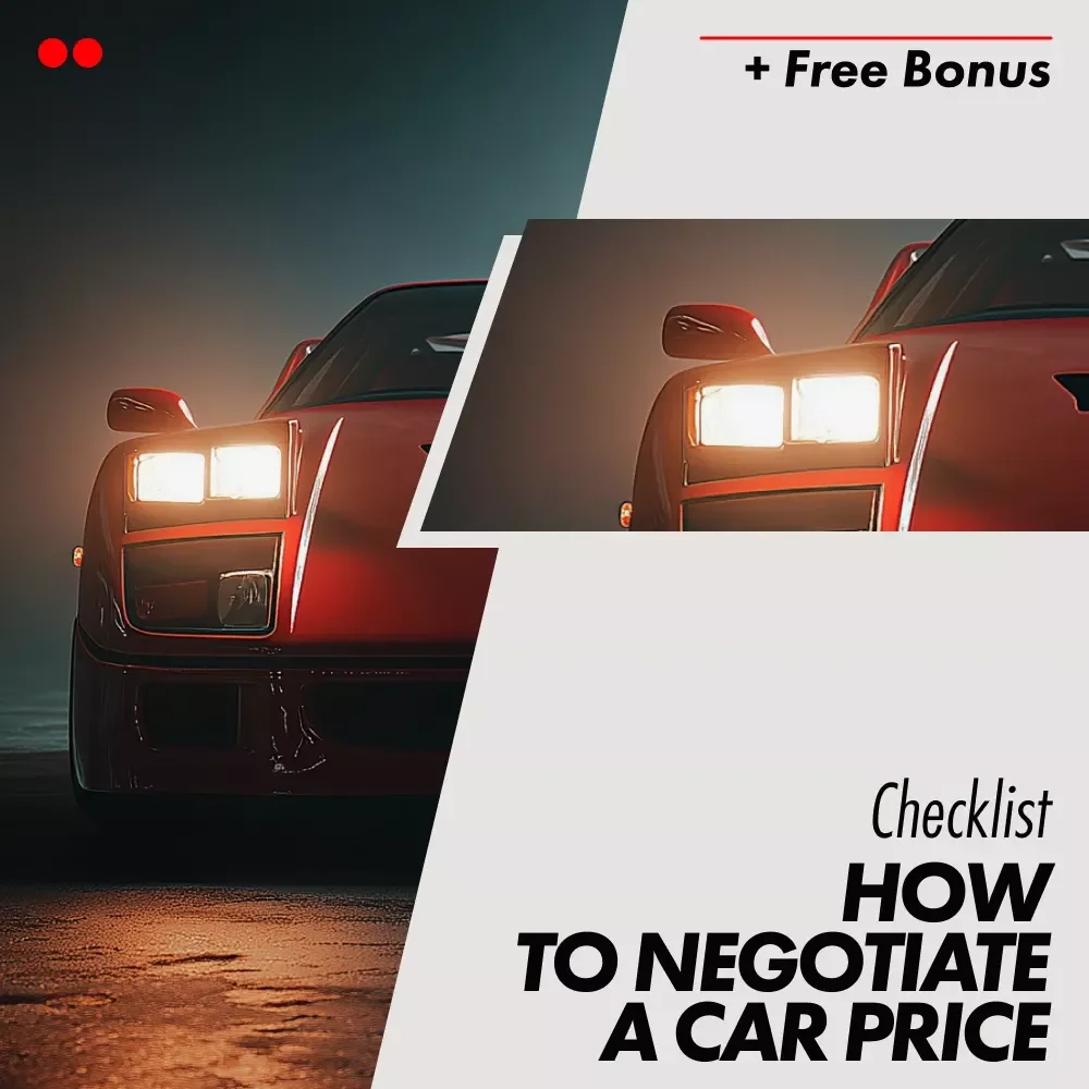 Checklist: How to Negotiate a Car Price - Expert Tips & Strategies