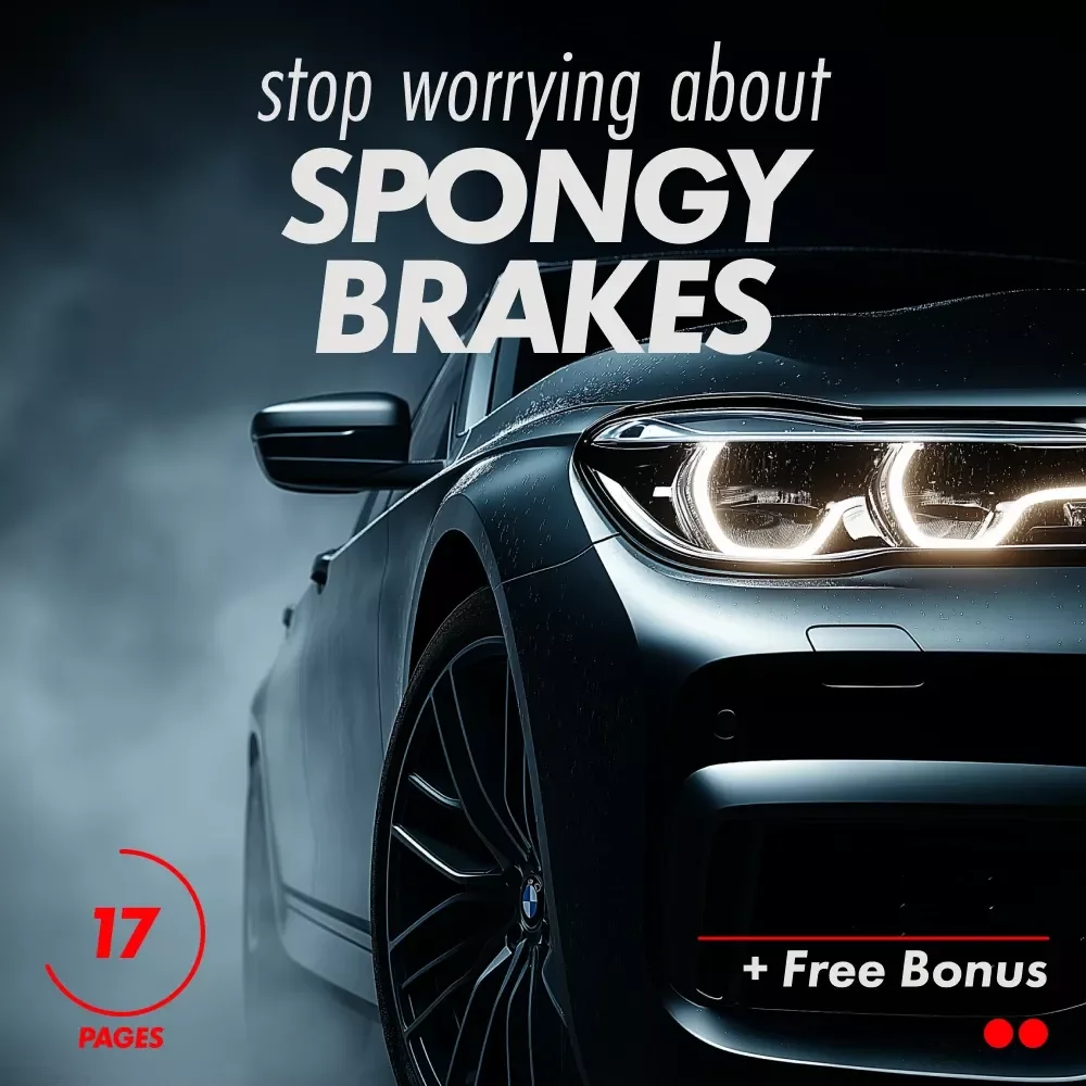Stop Worrying About Spongy Brakes: The Essential Guide to Fixing Soft or Spongy Brakes, Diagnosing Issues & Preventing Future Problems