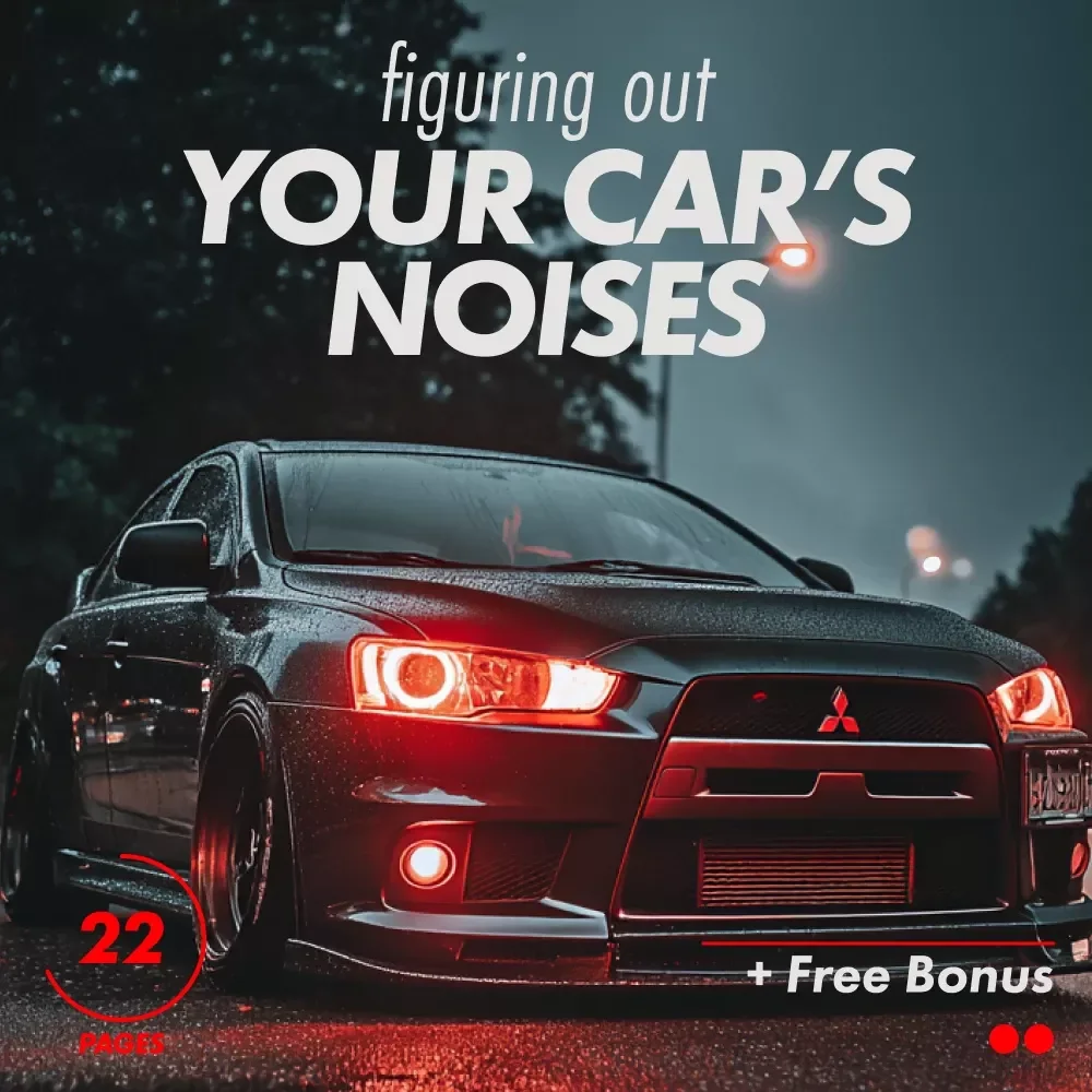Figuring Out Your Car’s Noises – The Ultimate Guide to Diagnosing & Fixing Your Car’s Sounds – eBook Download