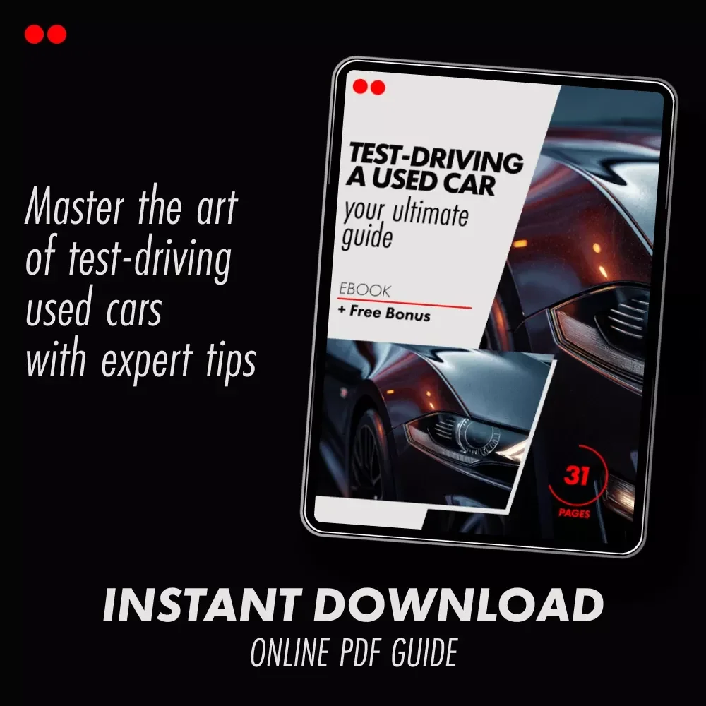 Your Ultimate Guide to Test-Driving a Used Car – Everything You Need to Know Before You Buy
