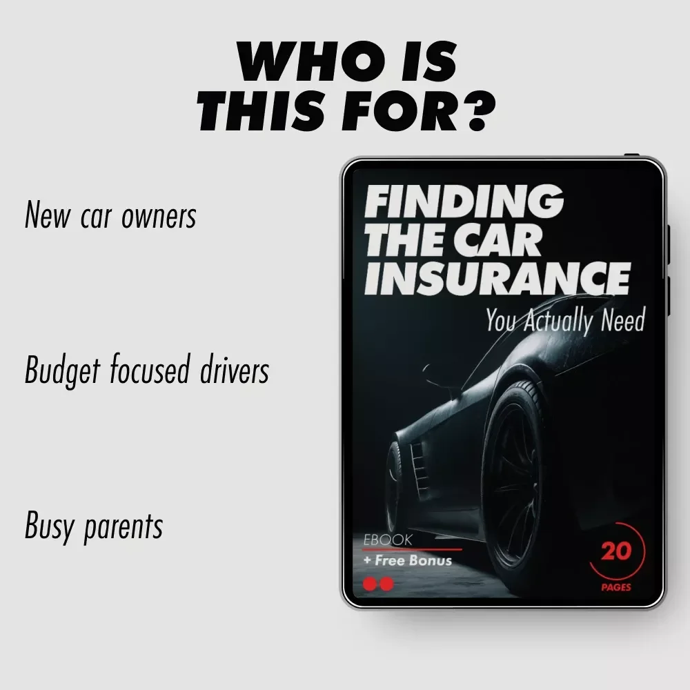 Finding the Car Insurance You Actually Need | Practical eBook Guide Answering what car insurance coverage do i really need | Smart Coverage Decisions Made Simple