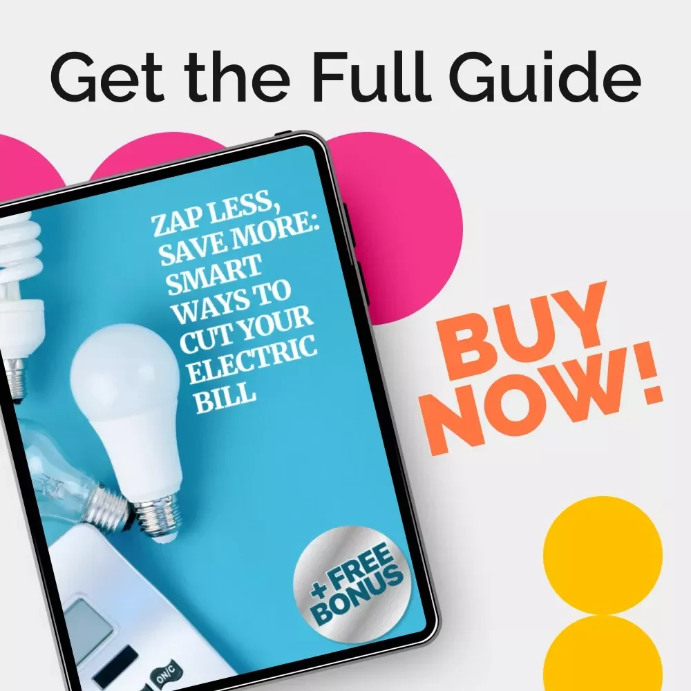 Zap Less, Save More: Smart Ways to Cut Your Electric Bill – The Ultimate Guide to Lowering Energy Costs
