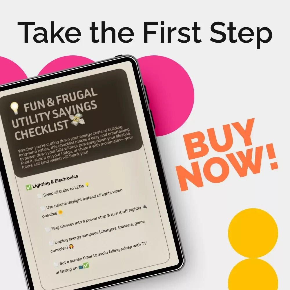 Fun & Frugal Utility Savings Checklist | Printable Energy-Saving Guide, Budget Planner, Home Utility Reduction, Money-Saving eBook for Families & Households