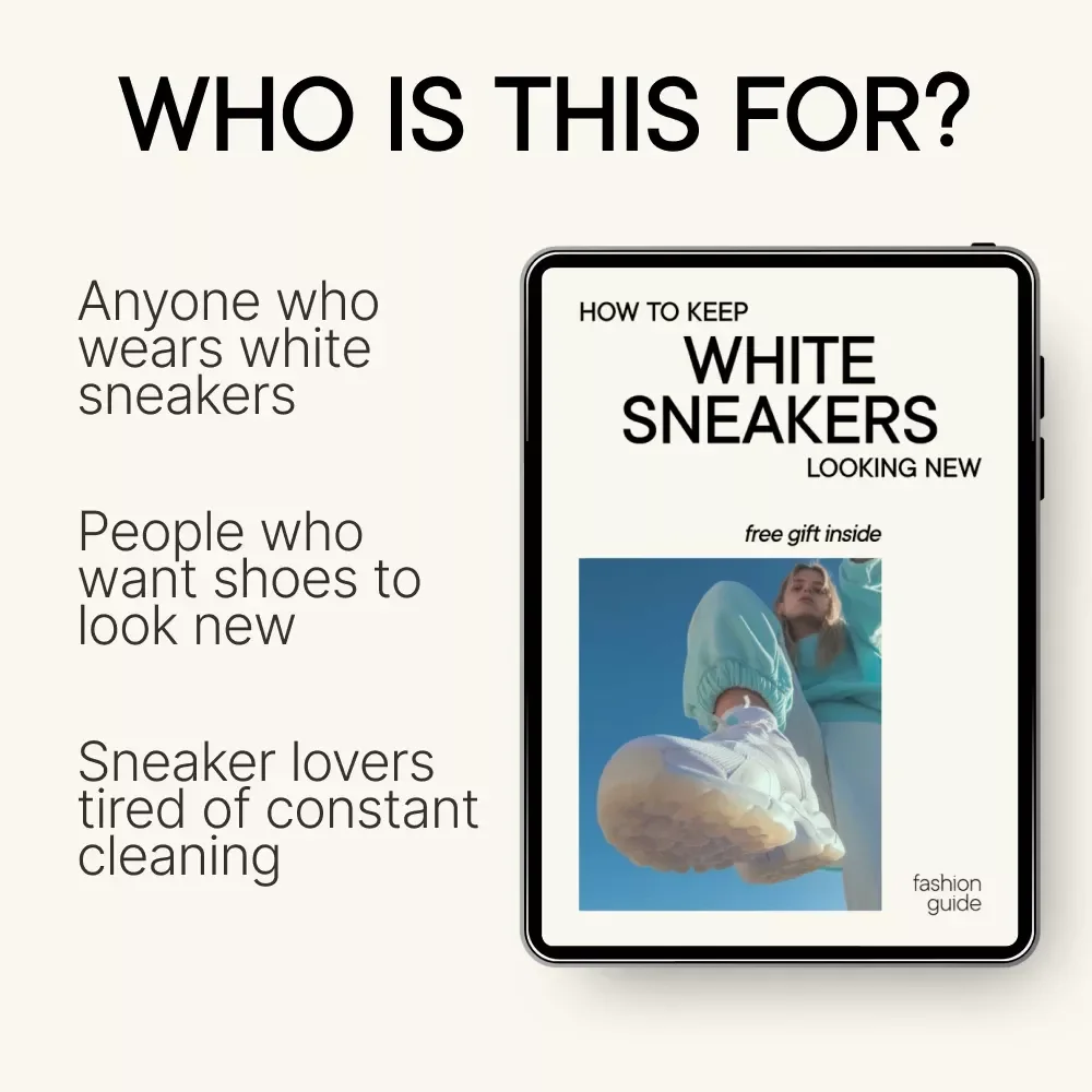 How to Keep White Sneakers Looking New – The Complete White Sneaker Care Guide, Cleaning Routine, Protection Tips & Stain Removal Checklist (Digital Download)