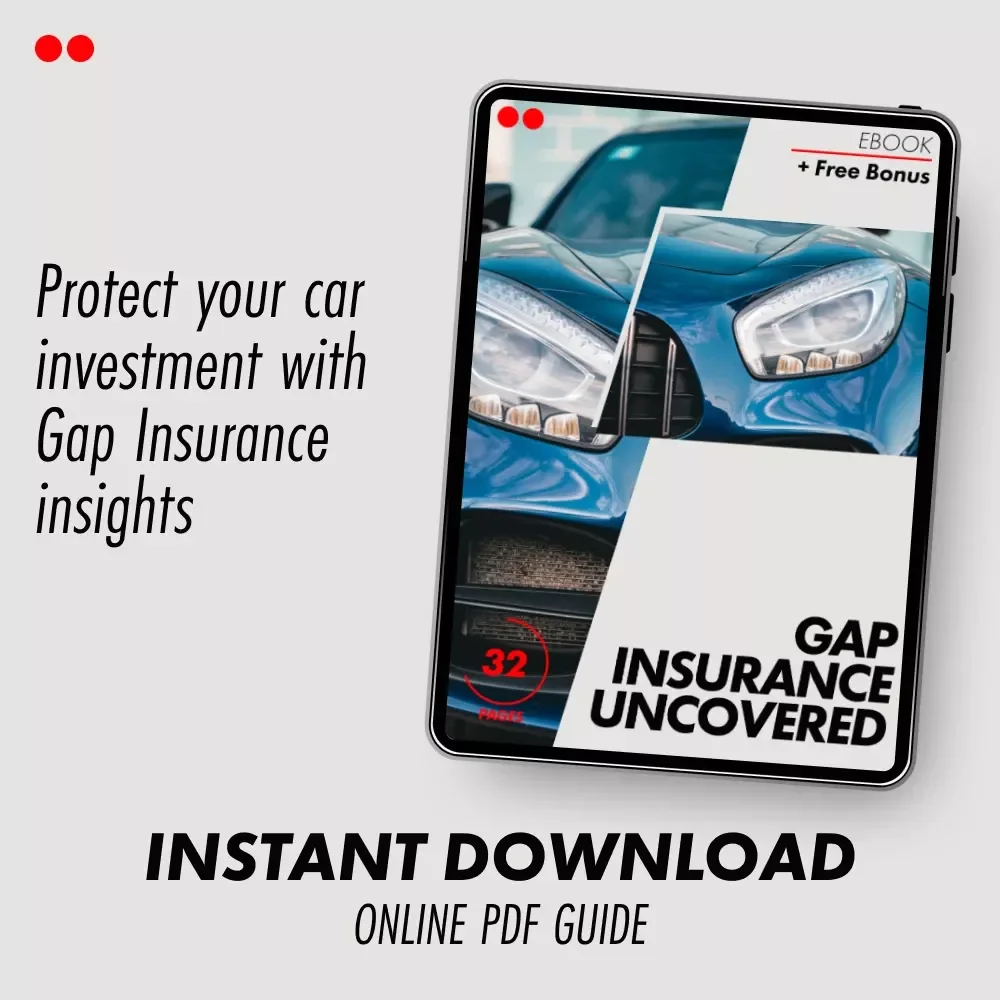 Gap Insurance Uncovered: Your Ultimate Guide to Understanding Gap Insurance & Whether You Need It